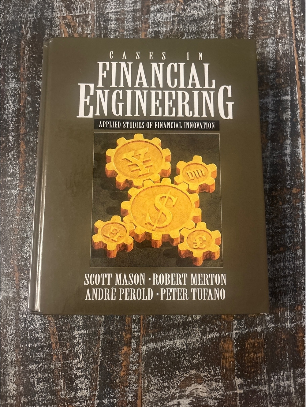 Cases in Financial Engineering: Applied Studies of Financial Innovation by Scott